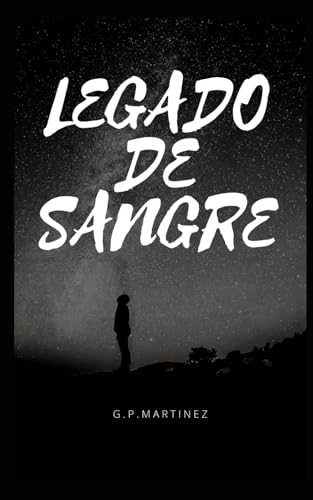 legado de sangre legado de sangre von Independently published