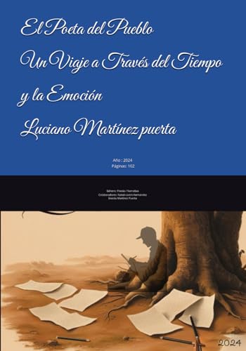 El Poeta del Pueblo:: Un Viaje a Través del Tiempo y la Emoción von Independently published