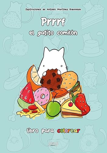 PRRF EL GATITO COMILÓN (LIBRO ILUSTRADO, Band 7) von Yeray Ediciones