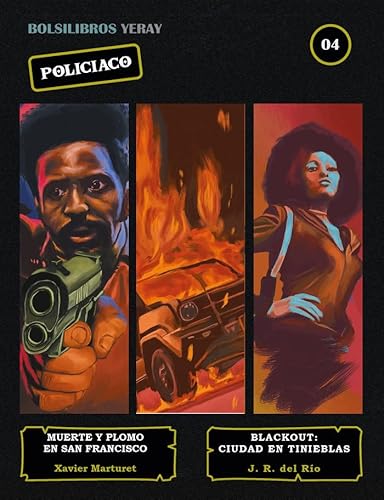 MUERTE Y PLOMO EN SAN FRANCISCO / BLACKOUT: CIUDAD EN TINIEBLAS (BOLSILIBROS YERAY, Band 4) von Yeray Ediciones