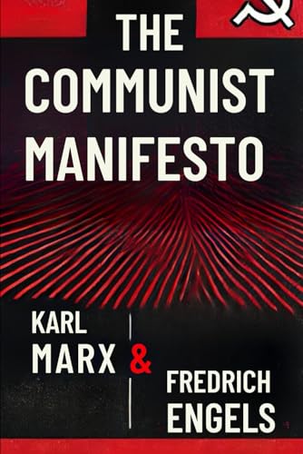 The Communist Manifesto von Independently published