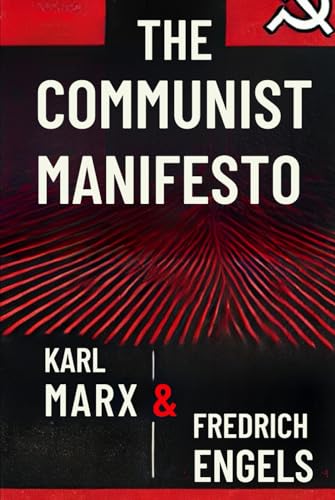 The Communist Manifesto von Independently published