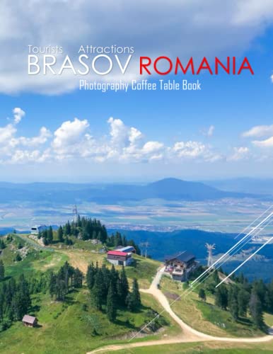 BRASOV ROMANIA Photography Coffee Table Book Tourists Attractions: A Mind-Blowing Tour In Brasov,Romania Photography Coffee Table Book: for People Of ... Images (8.5"*11") Paperback.May 18, 2023. von Independently published