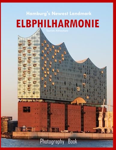 Hamburg's Newest Landmark ELBPHILHARMONIE: Photography Book of The Elbphilharmonie :The impressive Elbphilharmonie Hamburg concert hall towers above ... & Meditation - Paperback.July 8,2023. Hamburg's Newest Landmark ELBPHILHARMONIE: Photography Book of The Elbphilharmonie :The impressive Elbphilharmonie Hamburg concert hall towers above ... & Meditation - Paperback.July 8,2023.