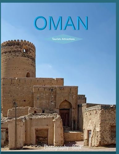 OMAN: Oman Photography Book : 40 Beautiful Images of the Landscapes, Cities, Lifestyle and More - Perfect Gift or Coffee Table Book Paperback – July 11, 2023. OMAN: Oman Photography Book : 40 Beautiful Images of the Landscapes, Cities, Lifestyle and More - Perfect Gift or Coffee Table Book Paperback – July 11, 2023.