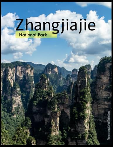 Zhangjiajie National Park: Zhangjiajie National Park Photography Coffee Table Book: for People Of All Ages Who Love Tourism & Travel.....Relaxing & Meditation - Paperback.August 11,2023. Zhangjiajie National Park: Zhangjiajie National Park Photography Coffee Table Book: for People Of All Ages Who Love Tourism & Travel.....Relaxing & Meditation - Paperback.August 11,2023. von Independently published
