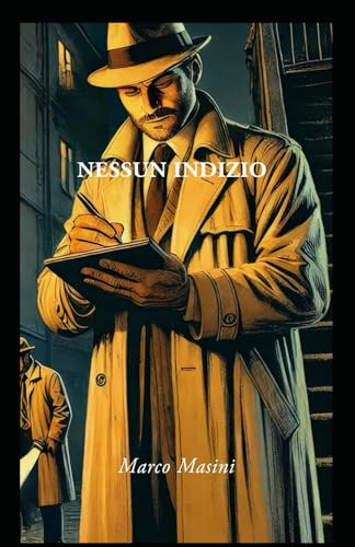 NESSUN INDIZIO von Independently published