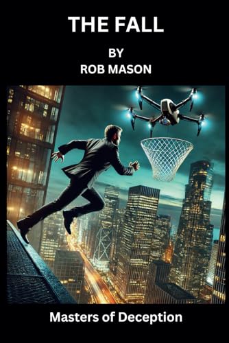 THE FALL: MASTER OF DECEPTION von Independently published