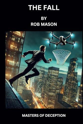 THE FALL: MASTER OF DECEPTION von Independently published