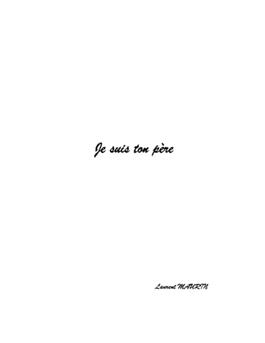 Je suis ton père von Independently published