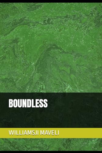 BOUNDLESS von Independently published