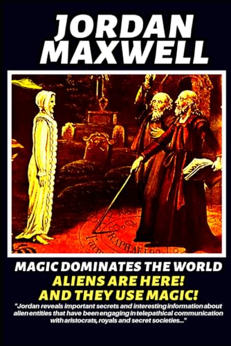 MAGIC DOMINATES THE WORLD: ALIENS ARE HERE! AND THEY USE MAGIC! MAGIC DOMINATES THE WORLD: ALIENS ARE HERE! AND THEY USE MAGIC! von Independently published