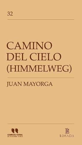 Camino Del Cielo (Himmelweg) von LOSADA