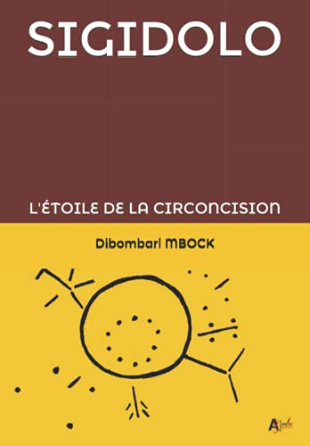 SIGIDOLO: L'ÉTOILE DE LA CIRCONCISION von Independently published