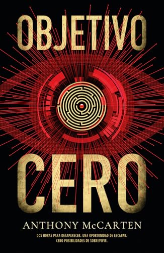 Objetivo cero: Un adictivo e ingenioso thriller tecnológico (Umbriel narrativa) von Umbriel