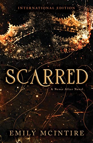 Scarred: The Fractured Fairy Tale and TikTok Sensation (Never After)