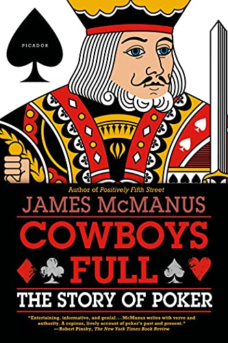 Cowboys Full: The Story of Poker von Picador USA