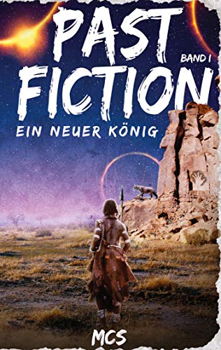 Past Fiction: Ein neuer König von Books on Demand