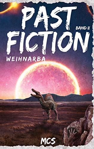 Past Fiction: Weihnarba von Books on Demand