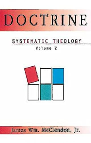 Systematic Theology Volume 2: Doctrine (Systematic Theology (Abingdon), Band 2)