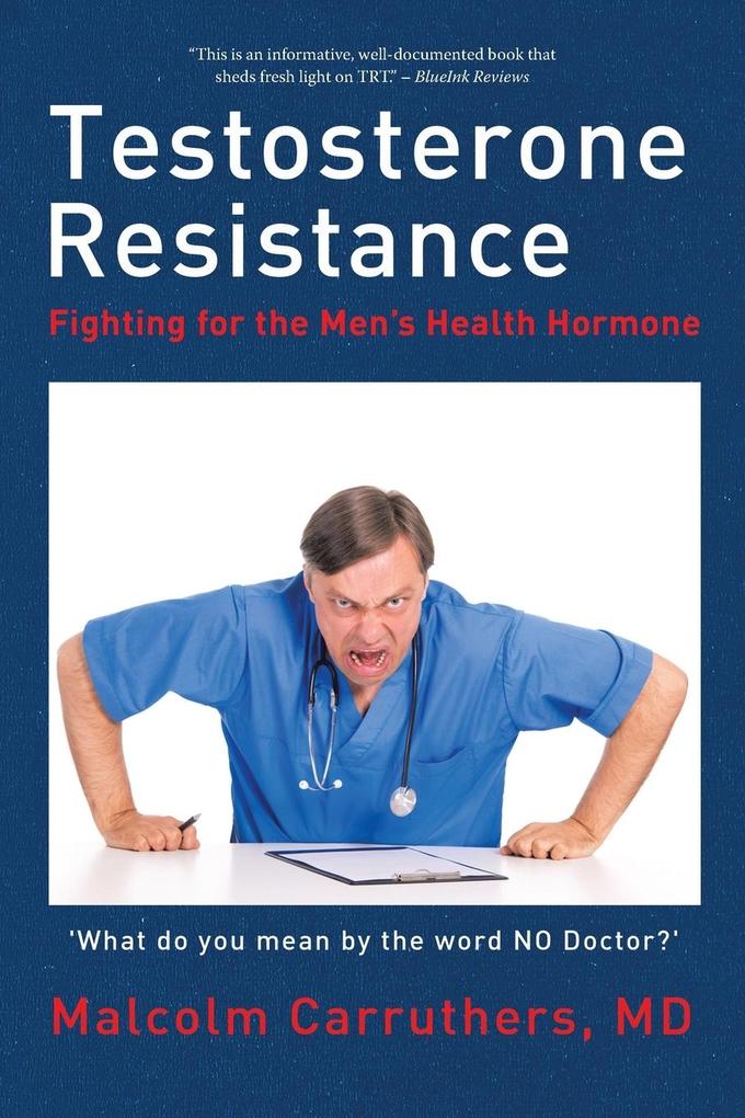 Testosterone Resistance von Xlibris