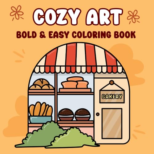 COZY ART: BOLD & EASY COLORING BOOK von Independently published