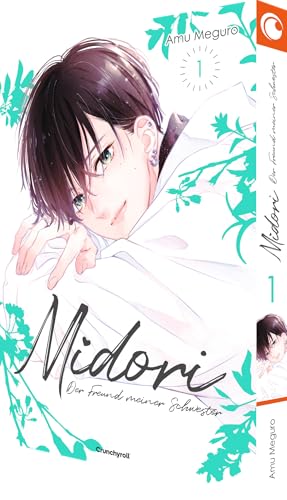 Midori – Der Freund meiner Schwester – Band 1 von Crunchyroll Manga