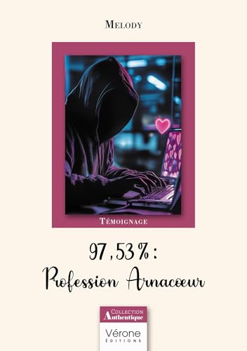 97,53% Profession Arnacoeur 97,53% Profession Arnacoeur von VERONE