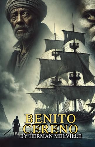 Benito Cereno Benito Cereno