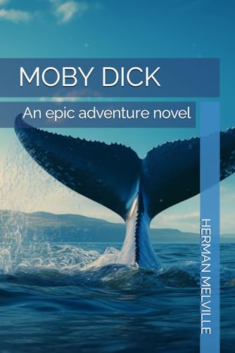 MOBY DICK von Independently published