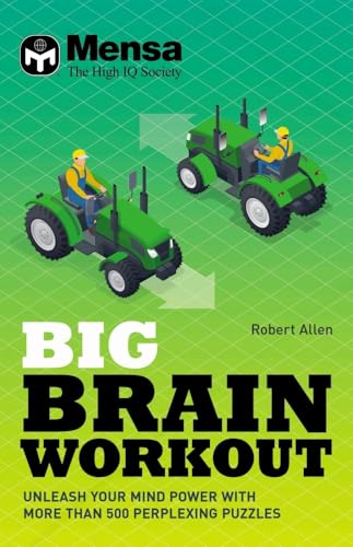Mensa - Big Brain Workout: Unleash your mind power with more than 500 puzzles Mensa - Big Brain Workout: Unleash your mind power with more than 500 puzzles