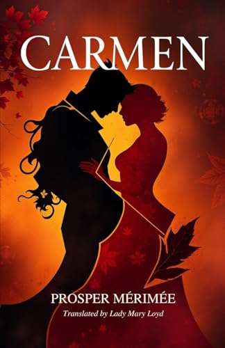 Carmen Carmen von Independently published