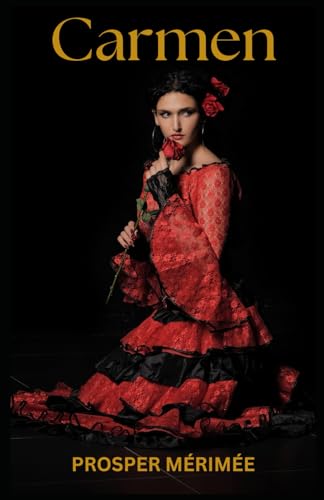 Carmen Carmen von Independently published
