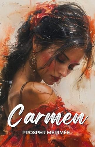 Carmen Carmen von Independently published