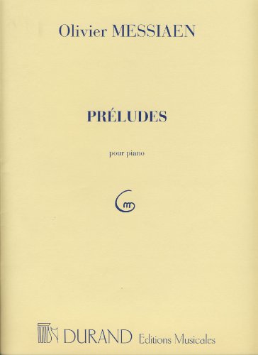 MESSIAEN - Preludes para Piano