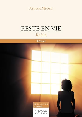 Reste en vie: Kafala von VERONE