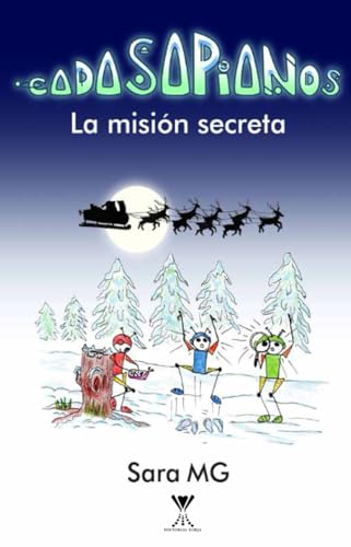 Cadasapianos: La misión secreta Cadasapianos: La misión secreta von Editorial Forja