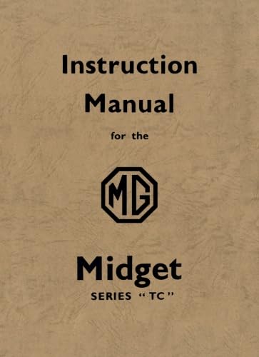 Instruction Manual for the MG Midget (Official Workshop Manuals) von Brooklands Books