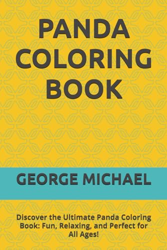 PANDA COLORING BOOK: Discover the Ultimate Panda Coloring Book: Fun, Relaxing, and Perfect for All Ages! von Independently published