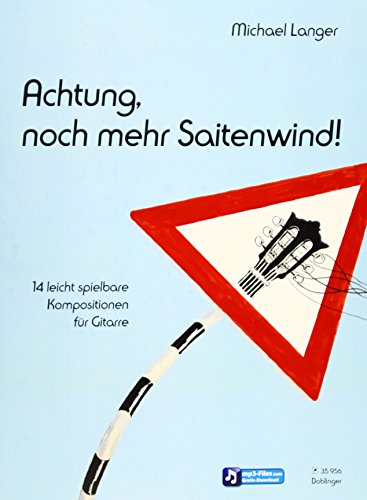 Langer, M: Achtung, noch mehr Saitenwind!