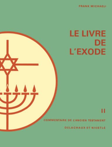 Livre de l'Exode (LF.BIB.ANC.TEST) von LABOR ET FIDES
