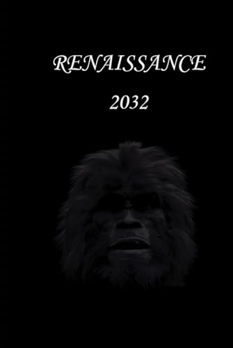 RENAISSANCE 2032 von Independently published