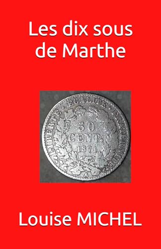 Les dix sous de Marthe von Independently published