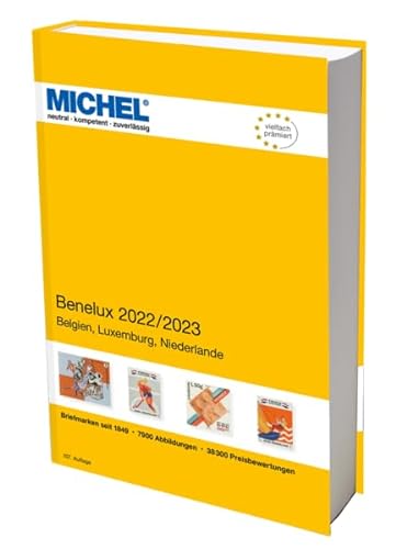 Benelux 2022/2023: Europa Teil 12 (MICHEL-Europa: EK12) von Schwaneberger Verlag GmbH