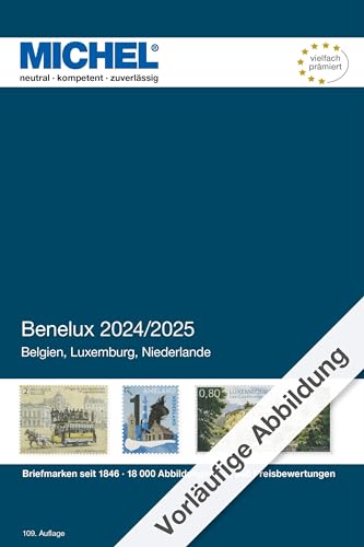 Benelux 2024/2025: Europa Teil 12 (MICHEL-Europa: EK) von Schwaneberger Verlag GmbH