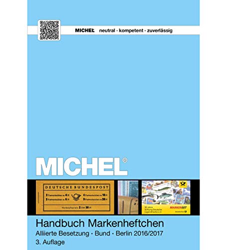 MICHEL Markenheftchen Alliierte Besetzung/Bund/Berlin 2016/2017 MICHEL Markenheftchen Alliierte Besetzung/Bund/Berlin 2016/2017
