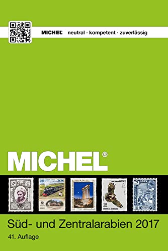 MICHEL Süd- und Zentralarabien 2017 (MICHEL-Übersee / ÜK)