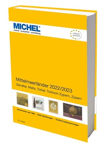 Mittelmeerländer 2022/2023: Europa Teil 9 (MICHEL-Europa: EK) von Schwaneberger Verlag GmbH
