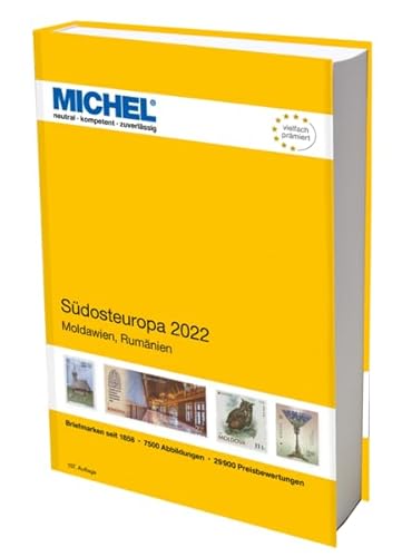 Südosteuropa 2022: Europa Teil 8 (MICHEL-Europa: EK) von Schwaneberger Verlag GmbH