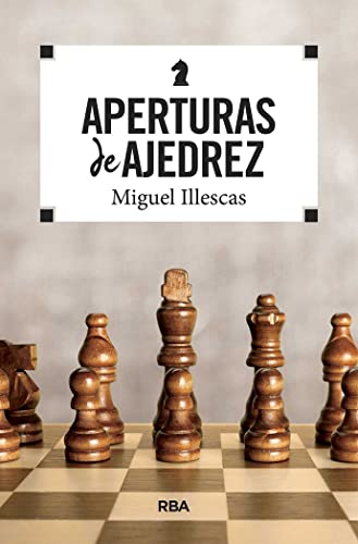 Aperturas de ajedrez (PRÁCTICA) von RBA Libros